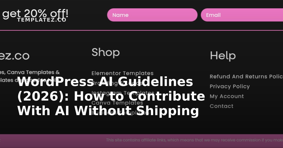 WordPress AI Guidelines (2026): How to Contribute With AI Without Shipping Slop